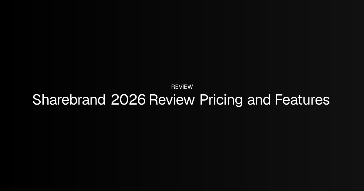 Sharebrand 2026 Review Pricing and Features