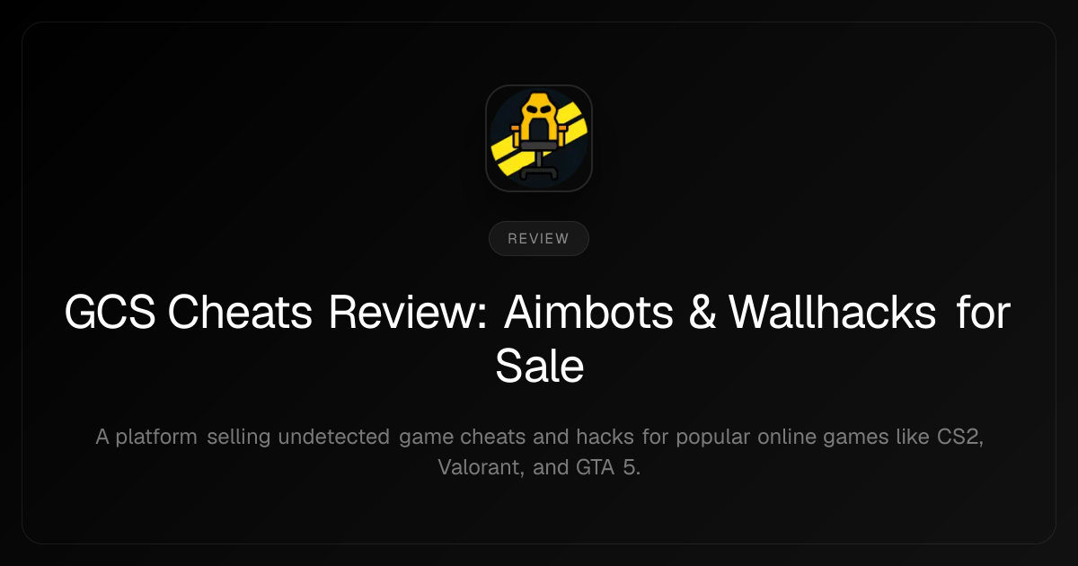 GCS Cheats Review: Aimbots & Wallhacks for Sale