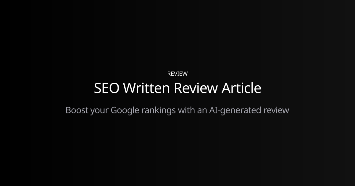 SEO Written Review Article